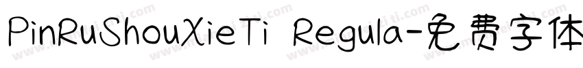 PinRuShouXieTi Regula字体转换